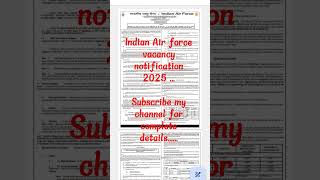 Indian airforce vacancy notification 2025