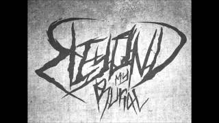 Beyond My Burial - Break Down