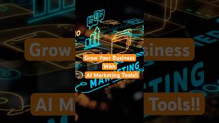 AI Tools To Grow Your Business ( AI Marketing Tools)
