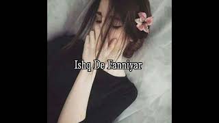 #tiktok virel song ishq de fanniyar song plz subscrlbe Now my channel