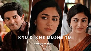 Kyu Dikhe Mujhe Tu Lofi Status 💖 Full Screen Lofi Status 🥀 Lofi Efx Status ❤️ Channa Ve Lofi Status