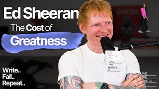 Ep. 222: Ed Sheeran: The Price of Greatness