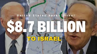 US Approves Staggering $8.7 Billion in Military Aid to Israel!