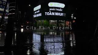 🌧️ City Rain Dreams | Peaceful Night Ambience & Street Reflections for Sleep & Relaxation 🌙