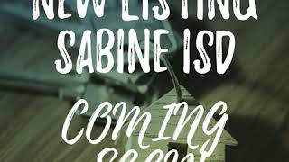 New Listing SABINE ISD