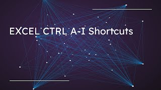 CTRL A - I Shortcuts || Usage of CTRL A-I Shortcuts In Excel