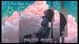 Kho Gaye Hum Kahan Lofi Mix | Prateek Kuhad | Jasleen Royal | Relax mind |