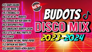 New BUDOTS DISCO MIX NONSTOP 2023-2024 | DJ JOHNREY DISCO REMIX