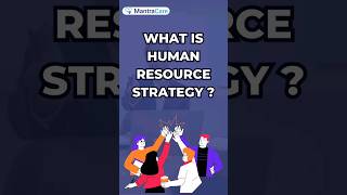 Do You Know What Is Human Resource Strategy ? | HR Mantra | #hrtips #hr #strategy
