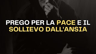 Preghiera tranquilla per alleviare l'ansia e trovare calma interiore | Trova sollievo dallo stress