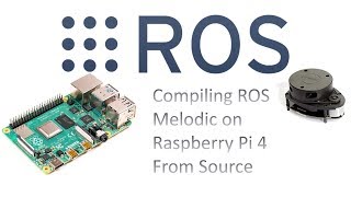 Compiling ROS Melodic on Raspberry Pi 4 ~ RPILIDAR, Xbox 360 Kinect Demos