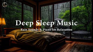 Relaxing Piano Music to Meditation 🎶 Deep Sleep With Rain Sounds On Windows Overlooking the Forest