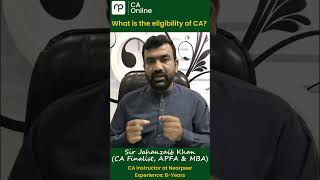 What is the eligibility of CA? | Sir Atif Abidi (FCA) | Nearpeer | CA