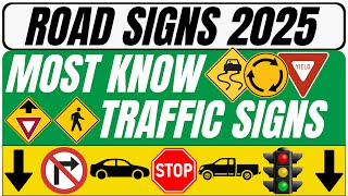 Most Important ROAD SIGNS That You Need To Know When Driving (Traffic Signs Meanings 2025)