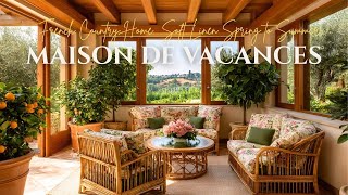 Maison de Vacances French Country Home | Soft Linen Spring to Summer Vintage Decor Tour