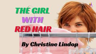 Learning English Through Story 👍Level 1, The Girl With Red Hair, interesting story.