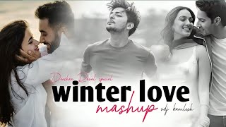 winter love mashup 2024 | darshan Raval special non stop jokebox mashup | #winterlovemashup