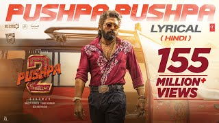 Pushpa Pushpa (Lyrical)-Pushpa 2 The Rule | Allu Arjun |Sukumar |Rashmika |Mika,Nakash |Fahadh F|DSP