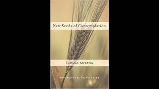 Thomas Merton - What is Contemplation? - Christian Mystics