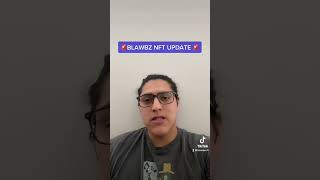 Blawbz NFT midweek update 2/16/22 🦠 #nftupdates #nftproject #blawbznft #handsomenftfounder #nft