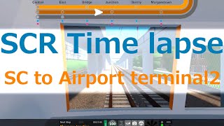 SCR:time lapse video (Stepford Central to Airport terminal 2) ROBLOX SCRのタイムラプス動画