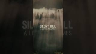 Silent Hill (2025) | A Letter to James (Fan Film)