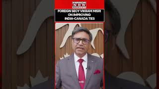 Watch: Foreign Secy Vikram Misri Speaks on Improving India-Canada Ties After PM Modi, Carney Meet