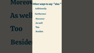 other ways to say "also"       english learning #english vocabularies