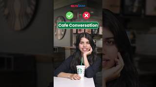 Do's & Don'ts of Cafe Conversation | Basic English #learnenglish #ieltsspeaking