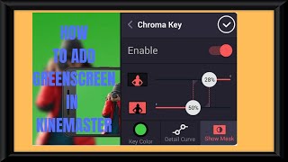 HOW TO ADD GREENSCREEN IN KINEMASTER || EXPLAINED IN TAMIL || VIRAL TECH