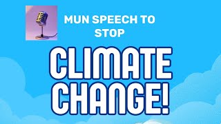 Model United Nations | Climate Change Explained with a Twist! | Speak to Inspire by Kshiti Agarwal