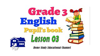 Grade 3 English Pupil's Book Sri Lankan Syllabus - Lesson 03