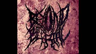 Beyond My Burial - Unstoppable