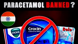 PARACETAMOL BANNED 🚫 IN INDIA 🇮🇳 | 2025.      GOVT BANNED 150+ MEDICINE!!!!!!