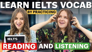 Learn IELTS VOCABULARY by practicing READING 📖 and LISTENING 🎧 Get 7.5+ on the IELTS test