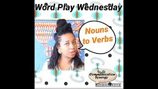 WPW | Nouns to Verbs