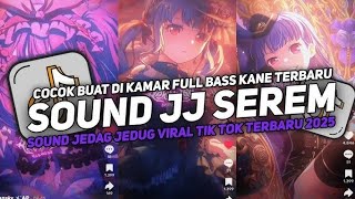 DJ DROP ENAKEUN V48 SOUND JJ KANE FULL BASS GACOR COCOK BUAT DI KAMAR VIRAL TIKTOK TERBARU 2025!!