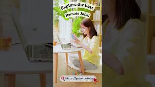 Explore the best Remote Jobs in India @GetRemote