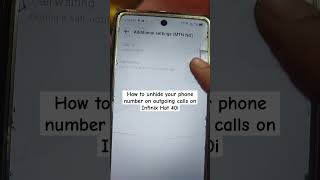 Unhide your phone number / caller ID on outgoing calls on Infinix Hot 40i in simple steps #inif