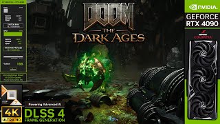 Doom: The Dark Ages – 4K Ultra Nightmare with DLSS 4 Quality and Frame Generation! [RTX 4090]