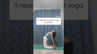 Top 5 reasons to start Yoga Practise| Start your fitness Journey #yogaathome  #fitnessmotivation