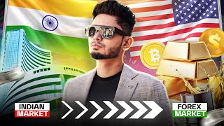 How to Shift from Indian Market to Forex Market?