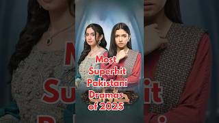 Top 5 Superhit Pakistani Dramas of 2025 | Must-Watch Serials #reelromance #dramachannel