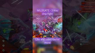 WILDGATE - 3 Way Ship fight #wildgate #dreamhaven #moonshotgames #spacecombat #morphfex