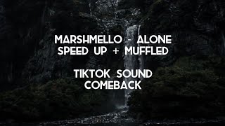 Marshmello - Alone (speed up + muffled)  |  Lirik Terjemahan Indonesia