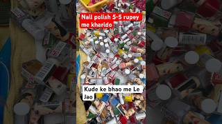 Sunday Market Location Ke Liye Comments Kare  #nailpolish #cosmeticmarket #cosmetics #cosmeticbazar
