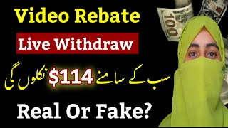 Video Rebate Live Withdraw - Video Rebate Real or Fake - Earn Money without investment -Earny2videos