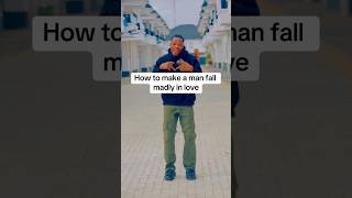 How To Make A Man Fall In Love With You #relationship #dating