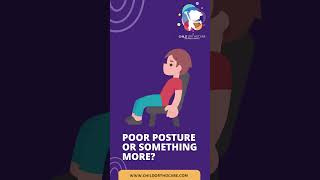 Why Is Your Child Slouching? Here’s What You Need to Know!