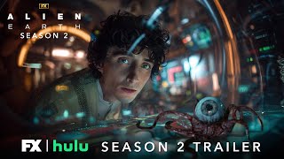 Alien Earth: Season 2 - Trailer | FX